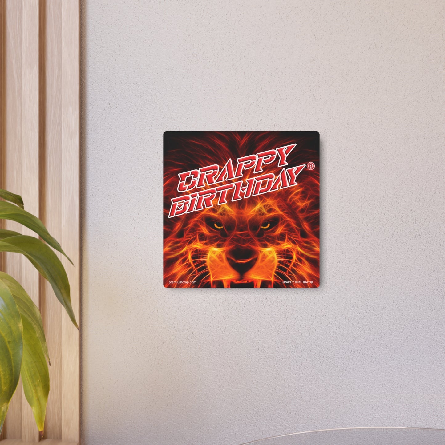 Crappy Birthday Metal Art Sign