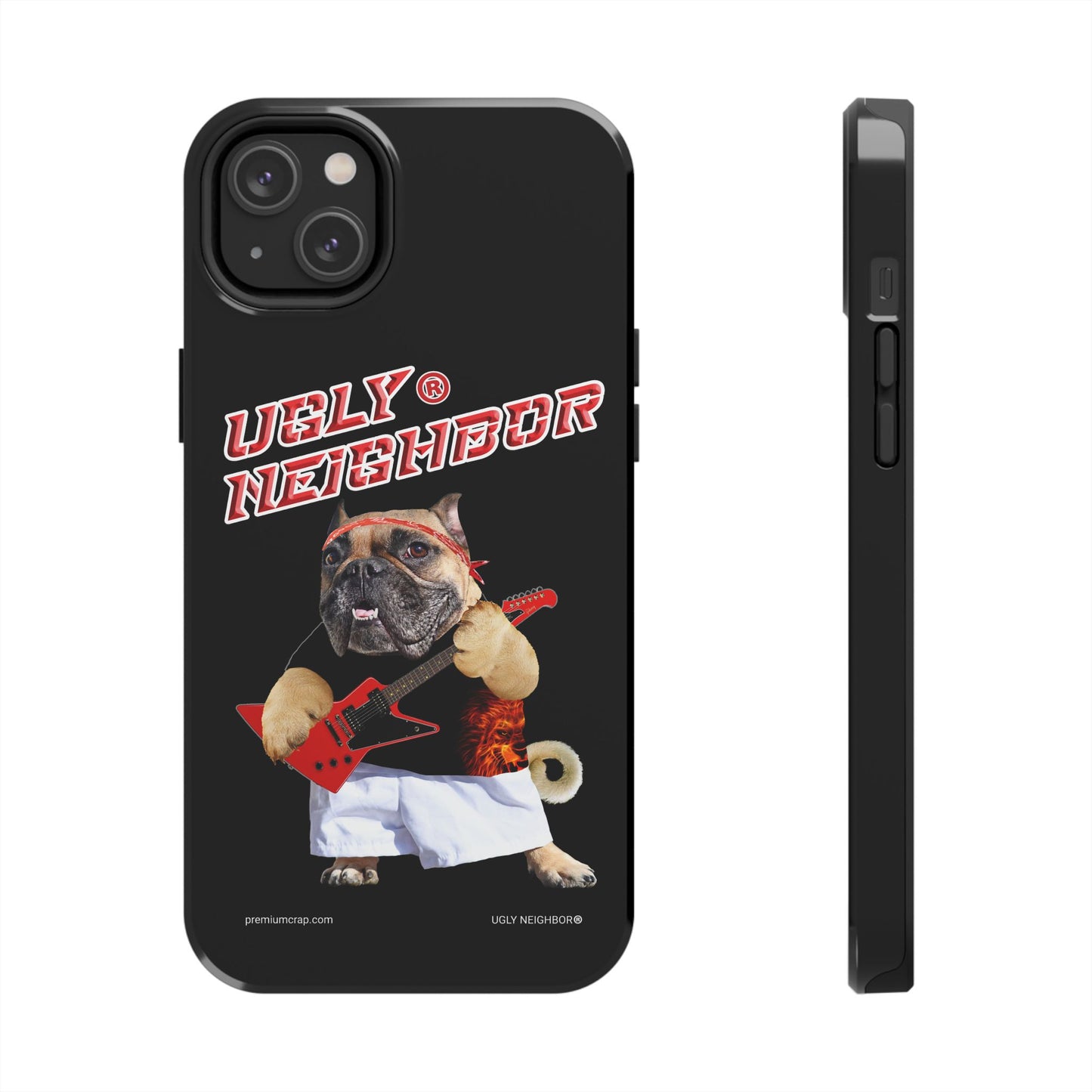 Ugly Neighbor Tough Phone Cases