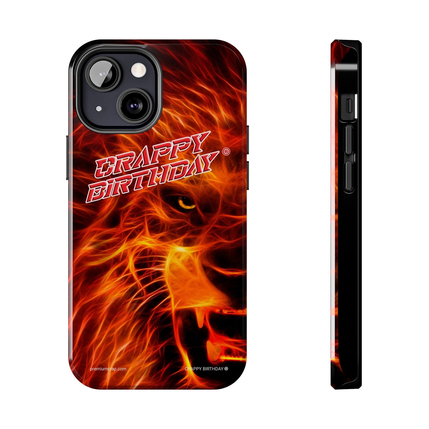 Crappy Birthday Tough Phone Cases
