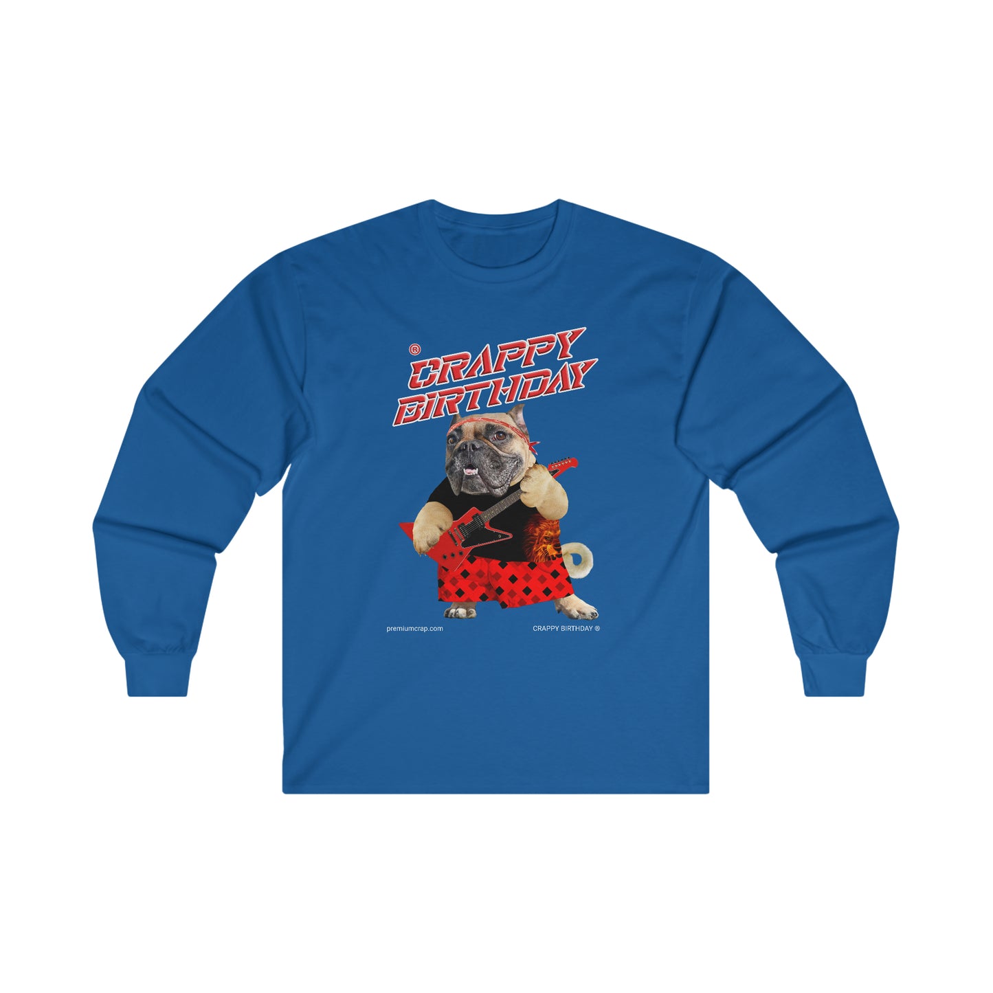 Crappy Birthday II Ultra Cotton Long Sleeve Tee