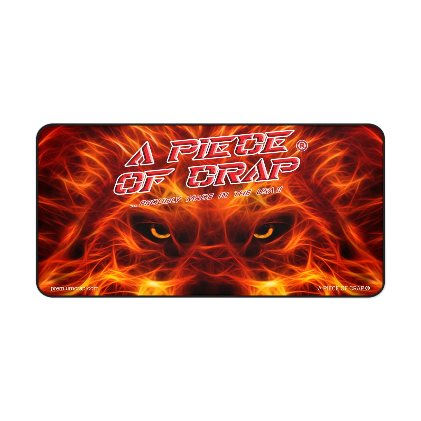 A Piece Of Crap Desk Mat