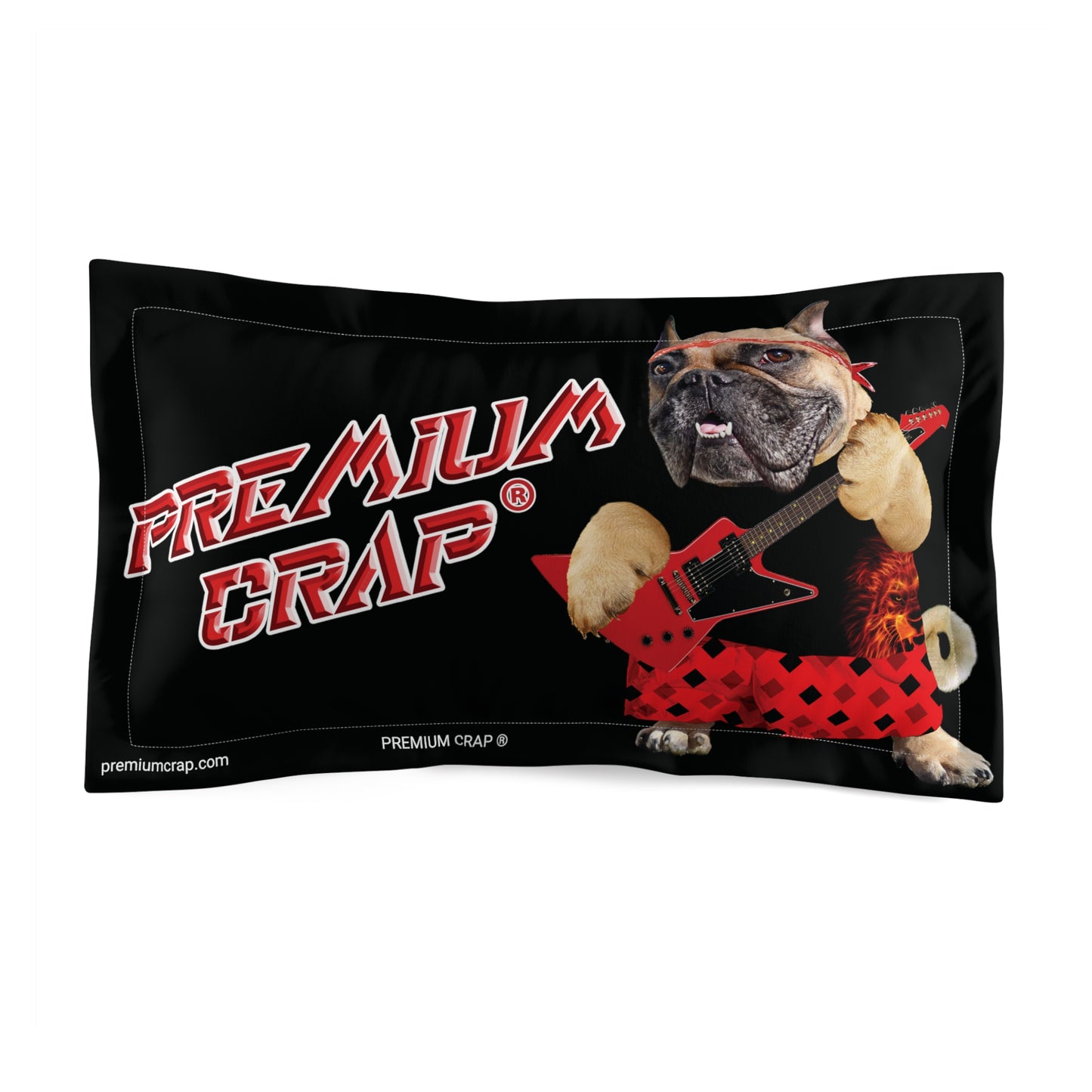 Premium Crap II Microfiber Pillow Sham