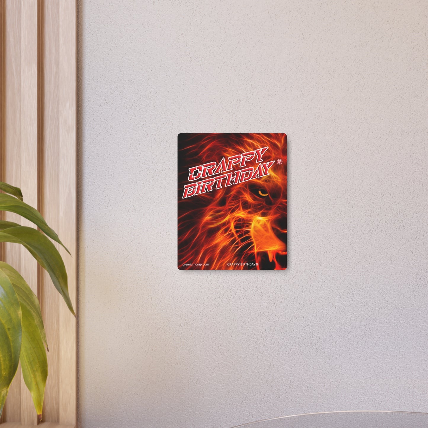 Crappy Birthday Metal Art Sign