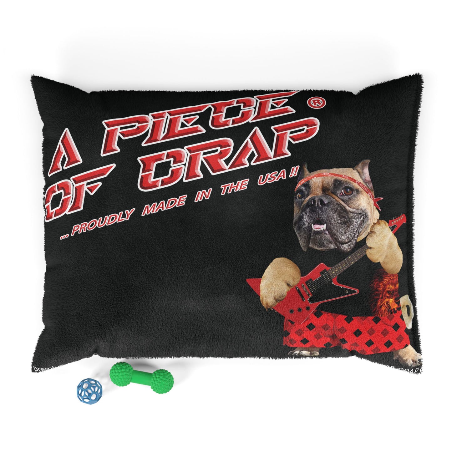 A Piece of Crap II Pet Bed