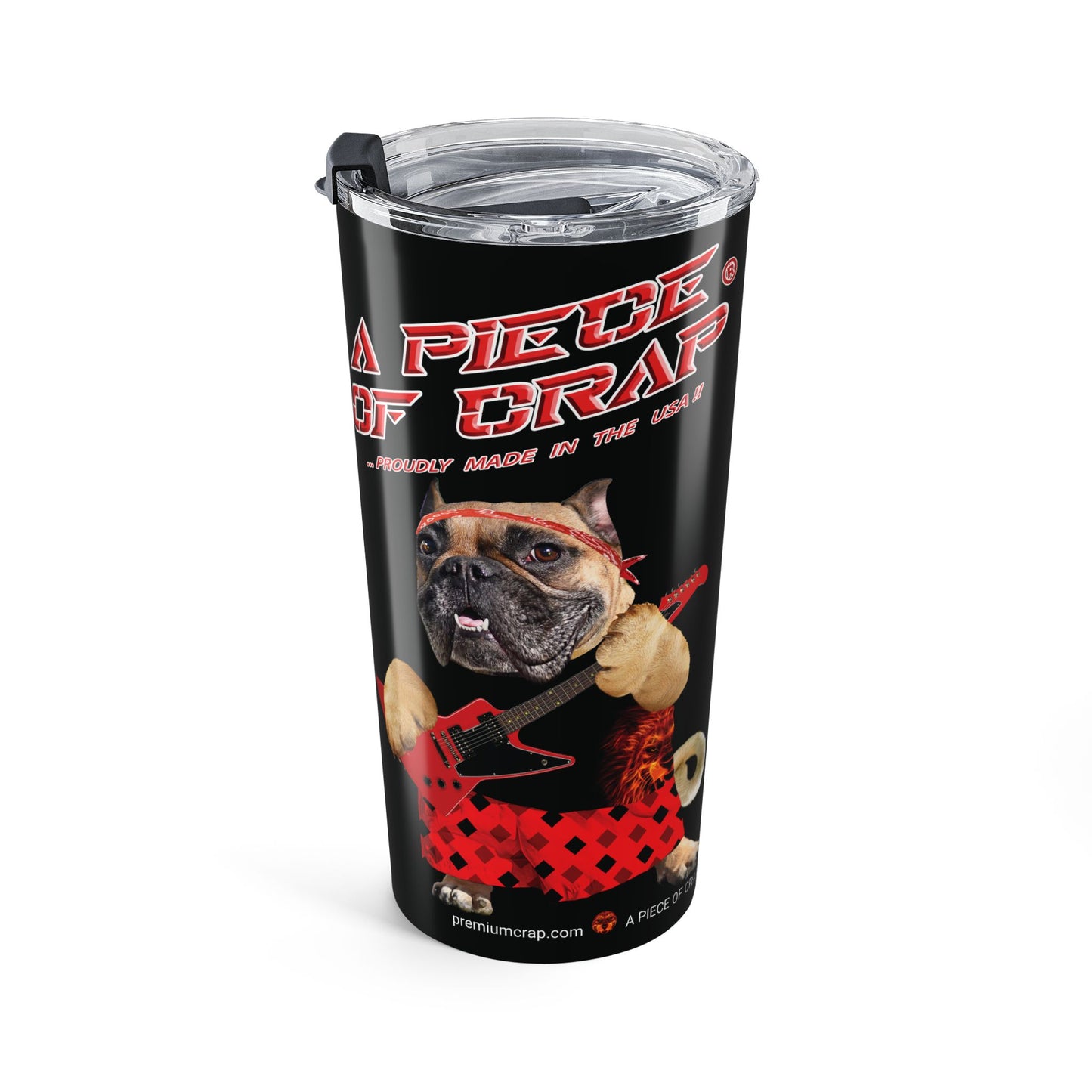 A Piece of Crap II Tumbler 20oz