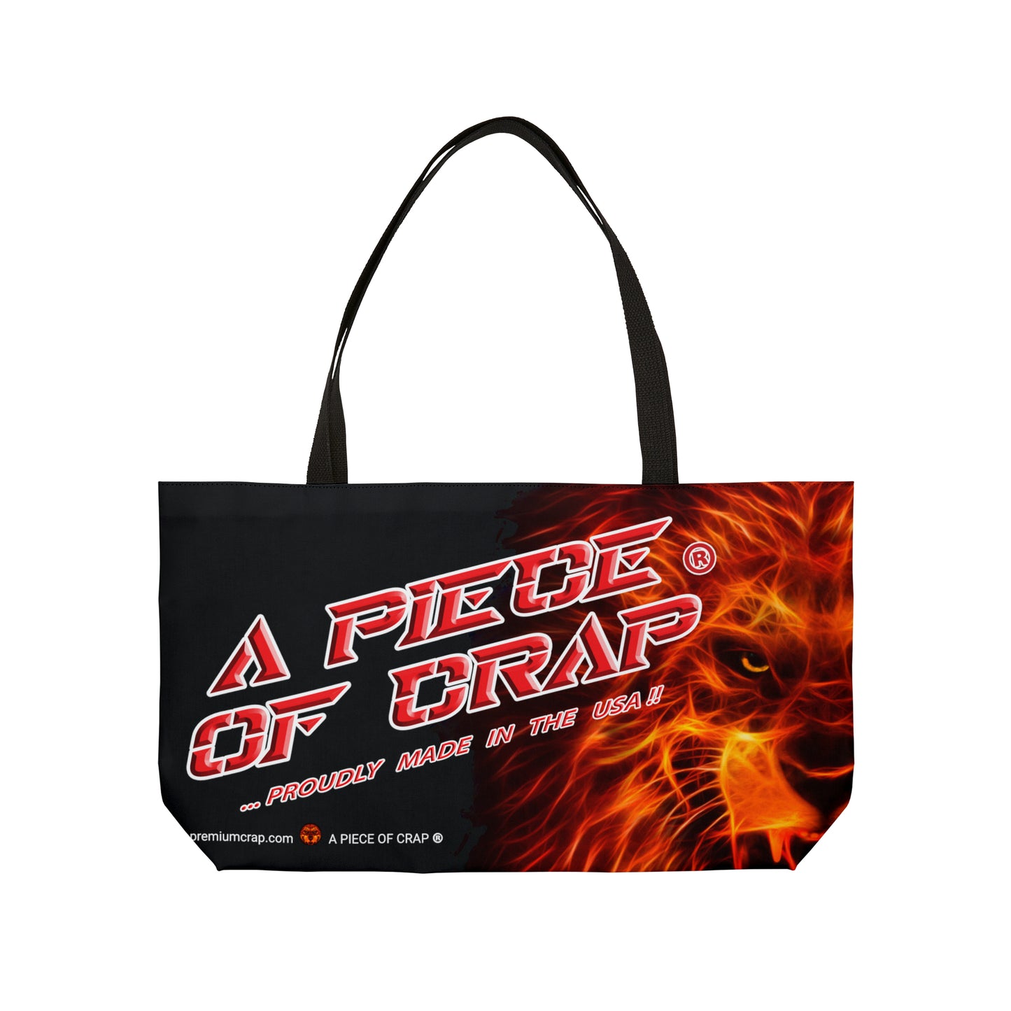 A Piece Of Crap Weekender Tote Bag