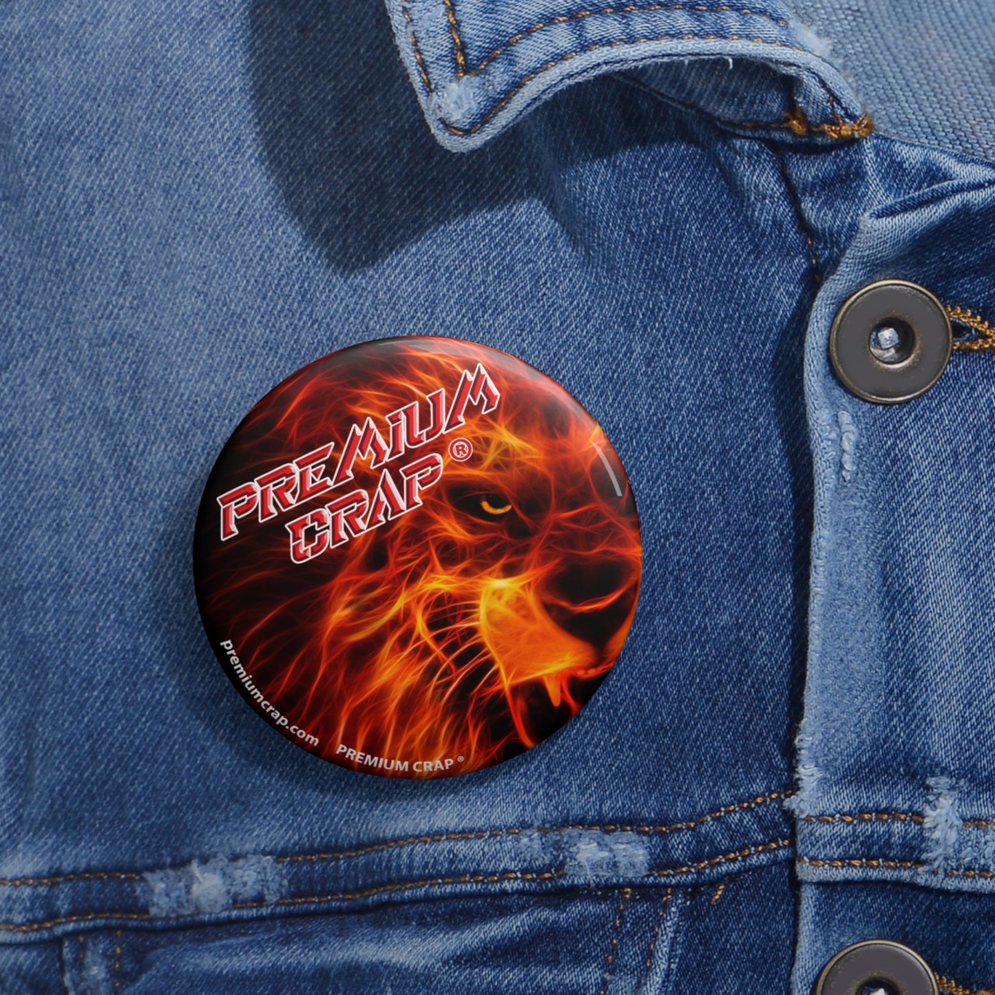 Premium Crap Pin Buttons