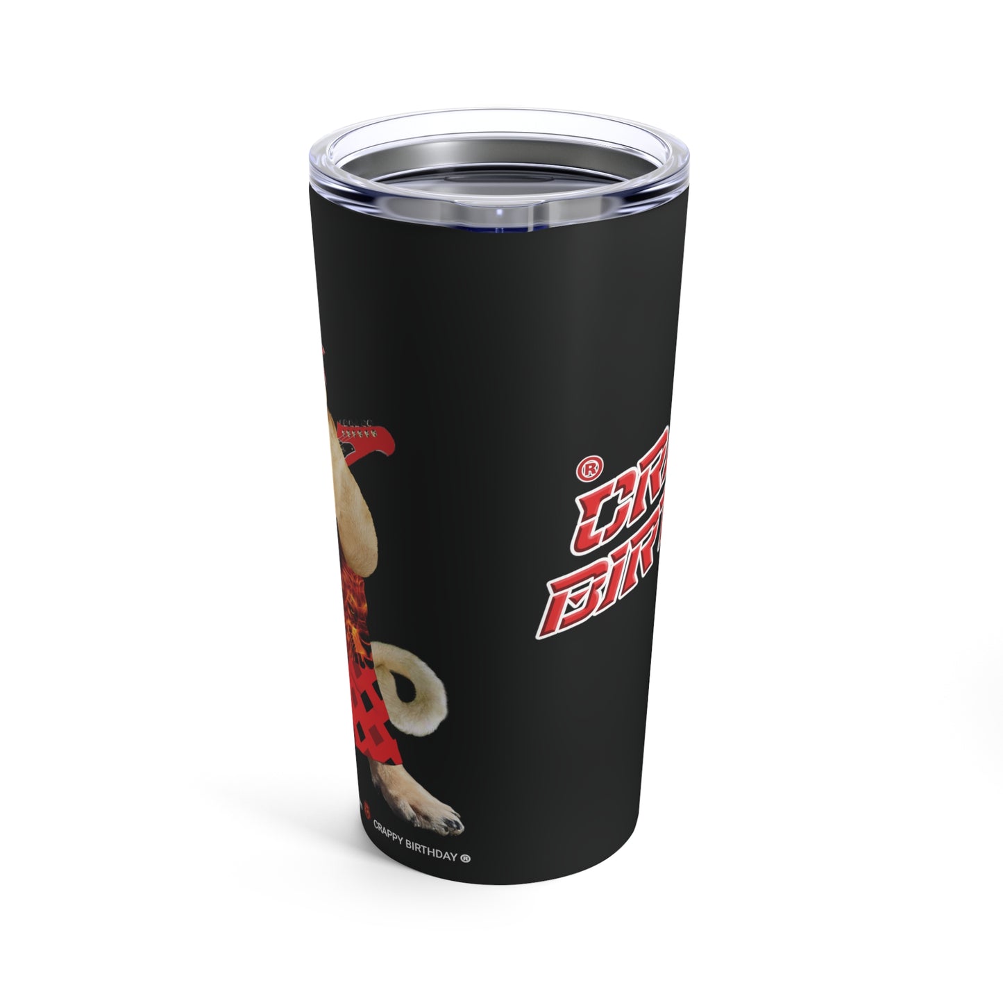 Crappy Birthday II Tumbler 20oz