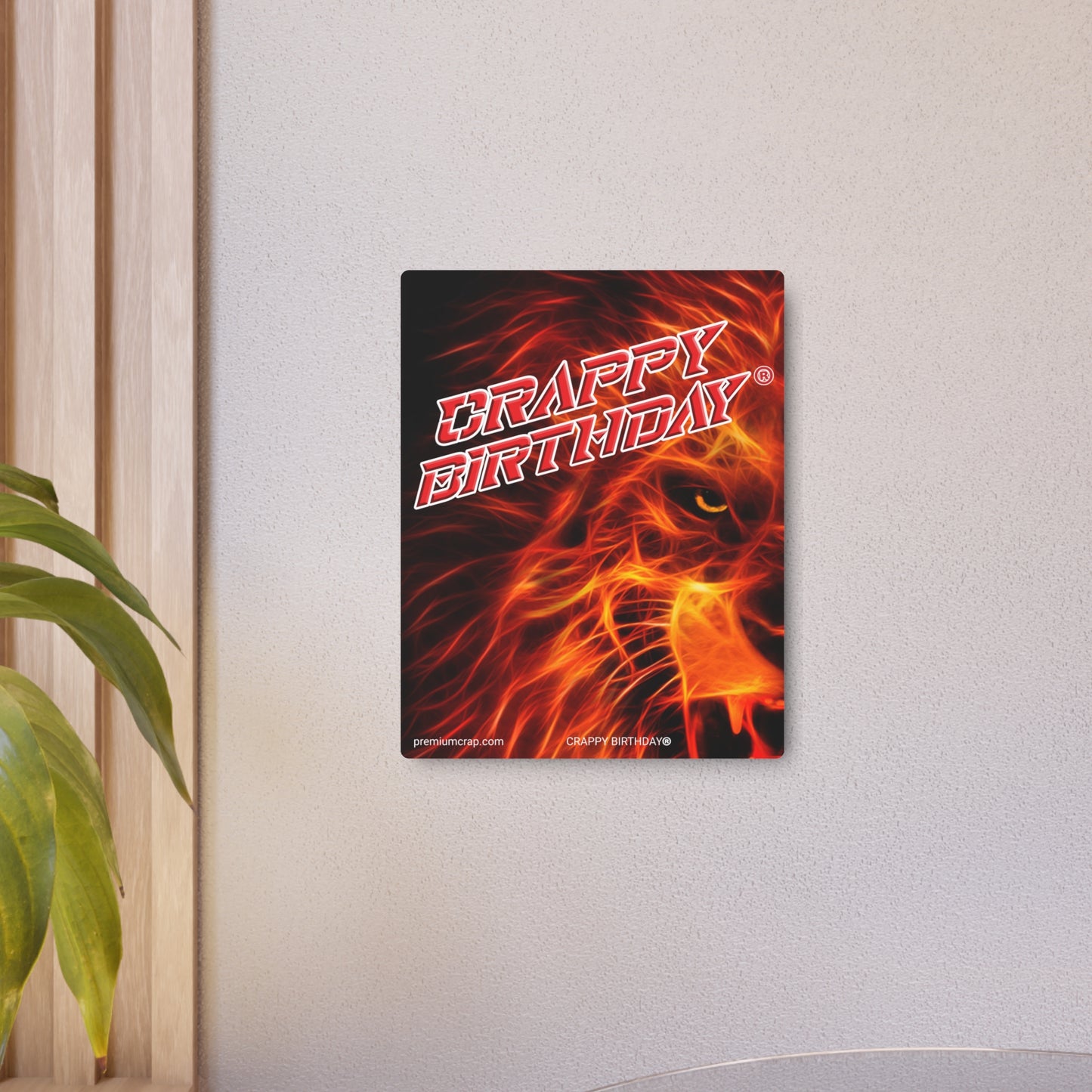 Crappy Birthday Metal Art Sign