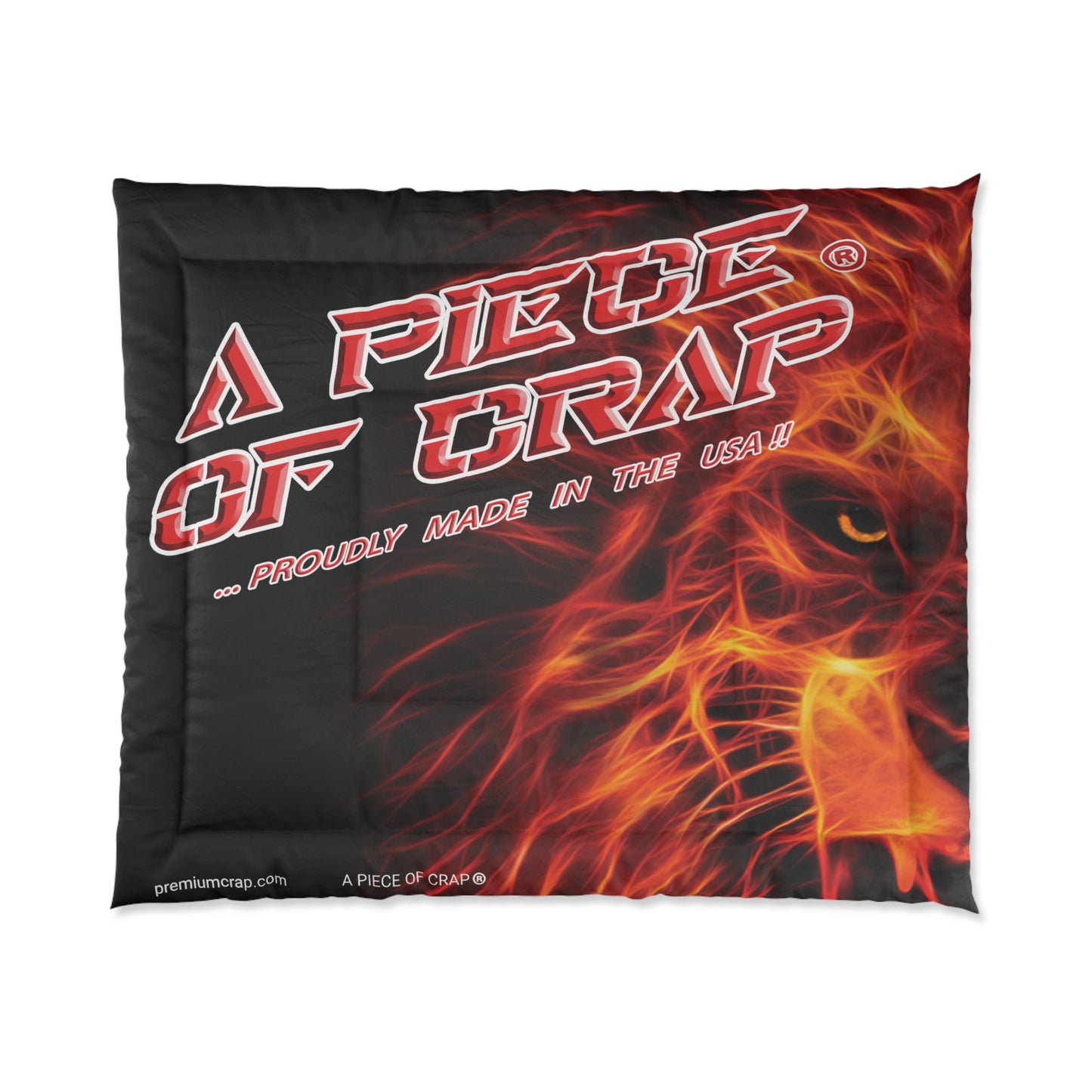 A Piece Of Crap Comforter