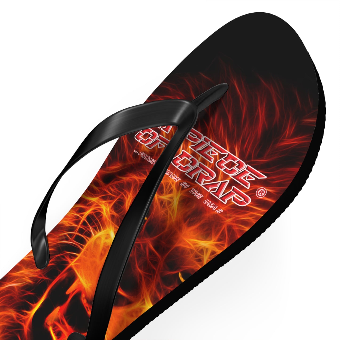 A Piece Of Crap Flip Flops
