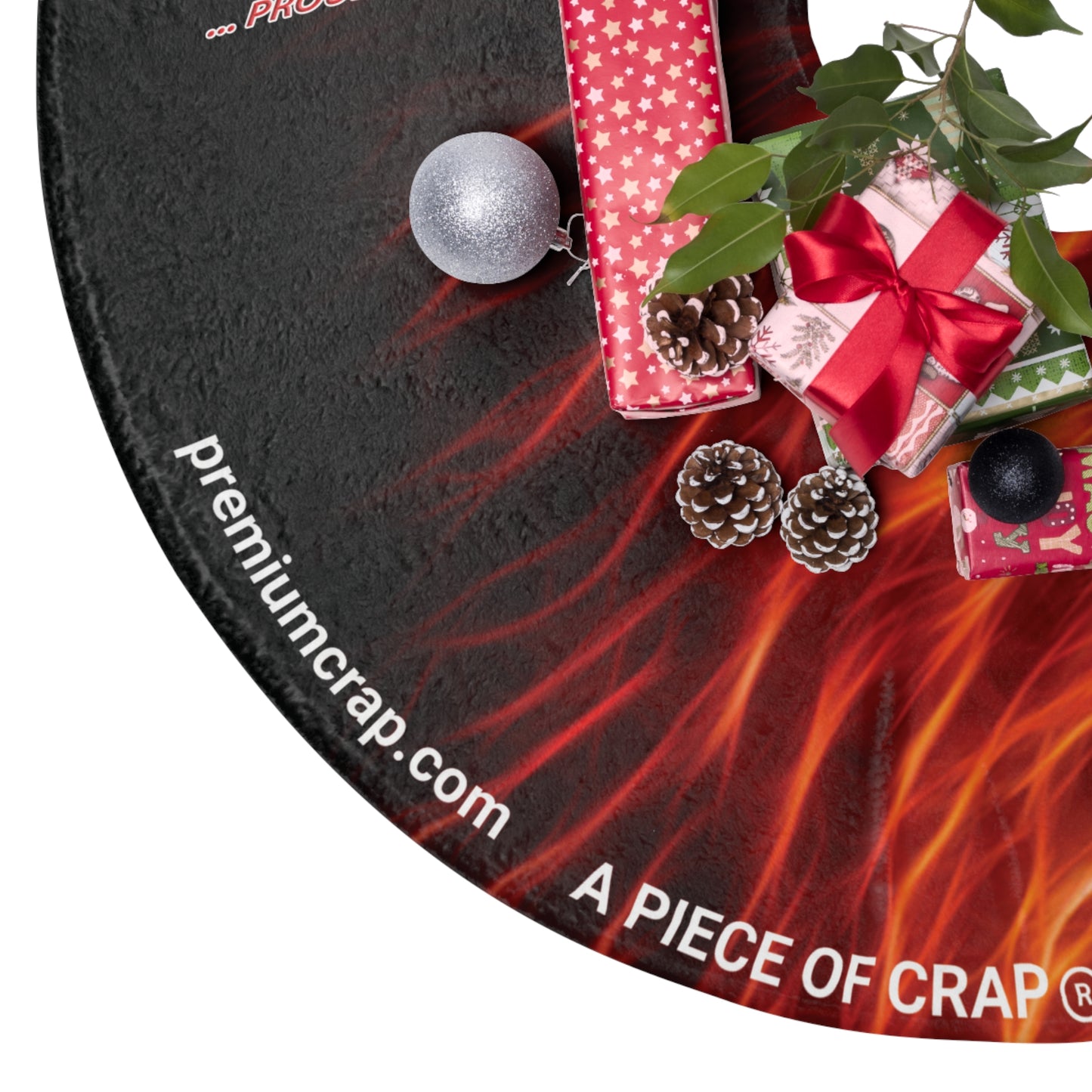 A Piece Of Crap Christmas Tree Skirts