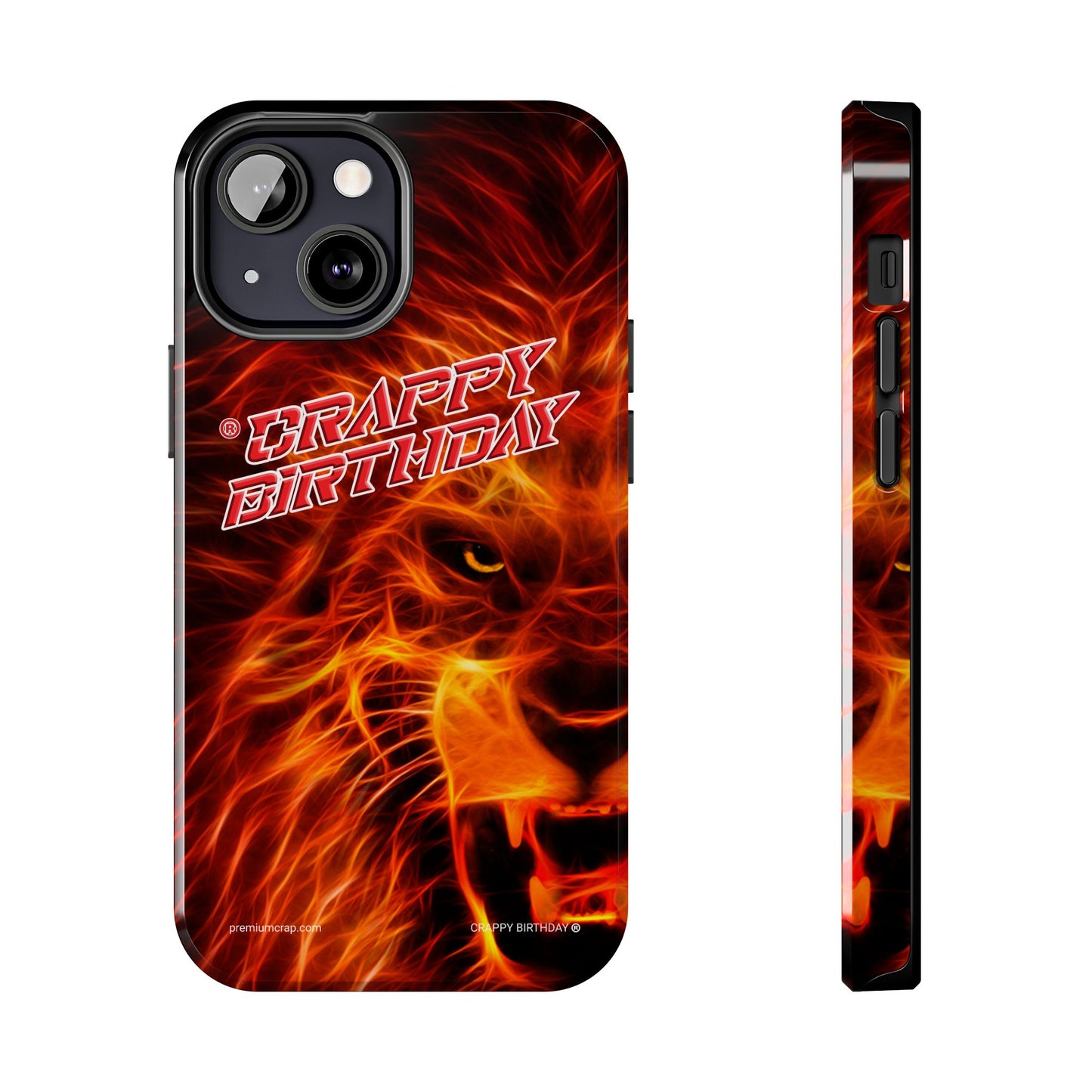 Crappy Birthday Tough Phone Cases
