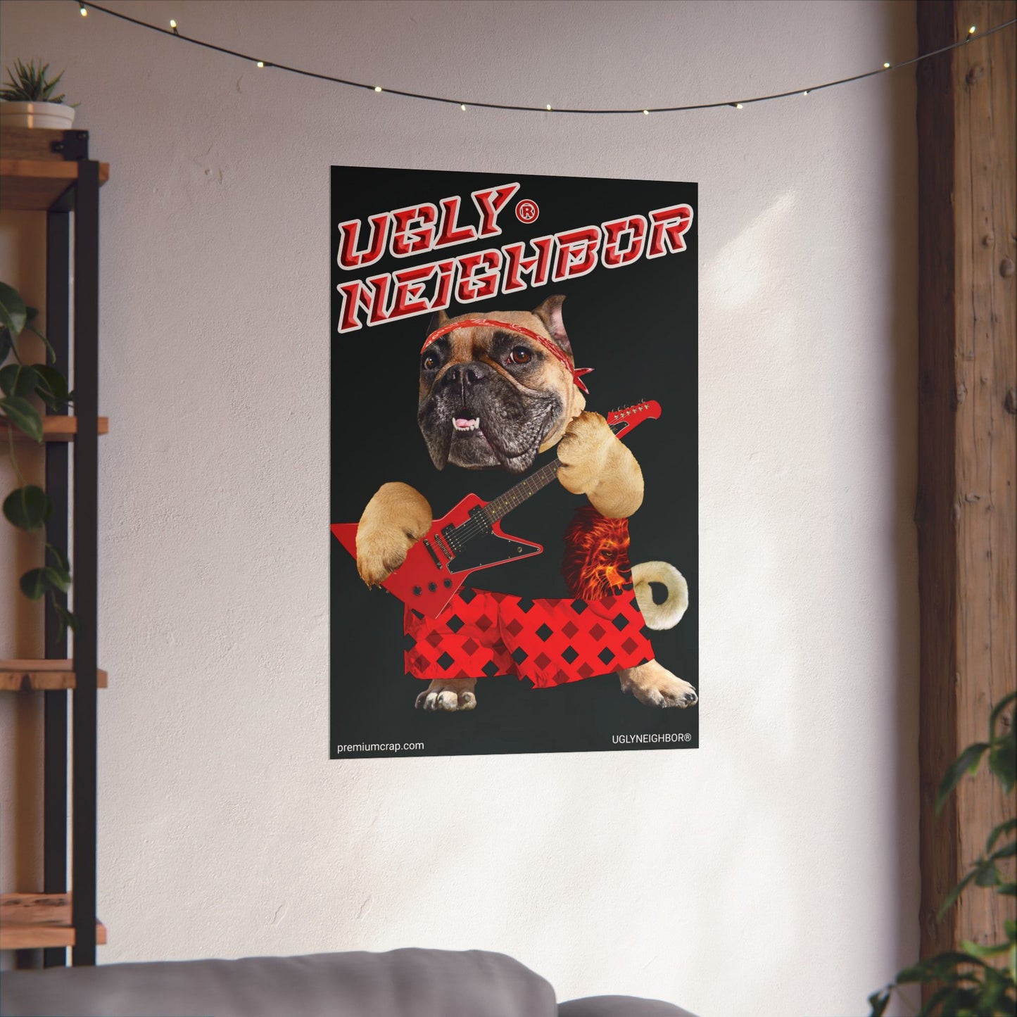Ugly Neighbor II Matte Vertical Posters