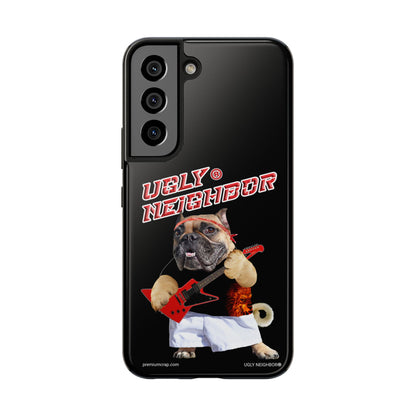 Ugly Neighbor Tough Phone Cases