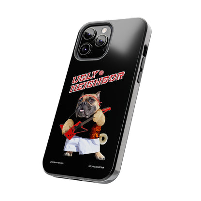 Ugly Neighbor Tough Phone Cases