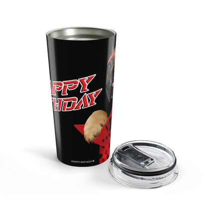 Crappy Birthday II Tumbler 20oz