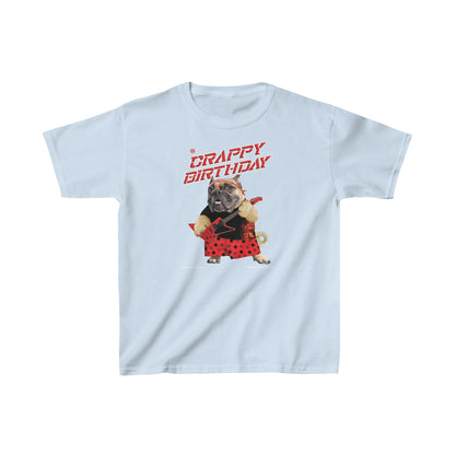 Crappy Birthday II Kids Heavy Cotton Tee
