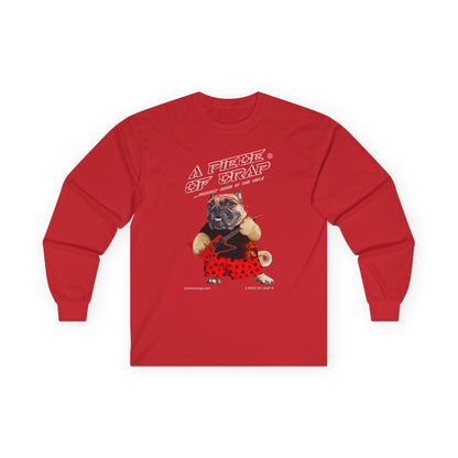 A Piece Of Crap II Ultra Cotton Long Sleeve Tee