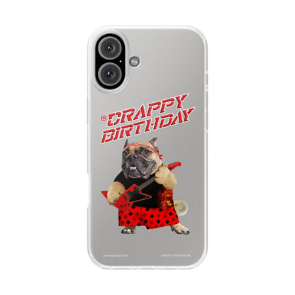 Crappy Birthday II Flexi Phone Cases