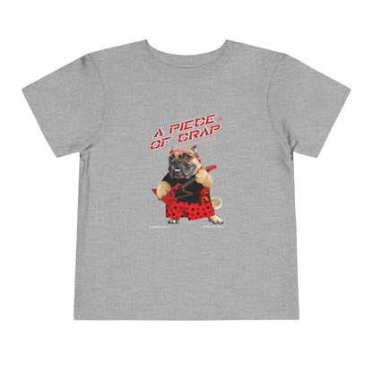 A Piece Of Crap II Toddler Short Sleeve Tee