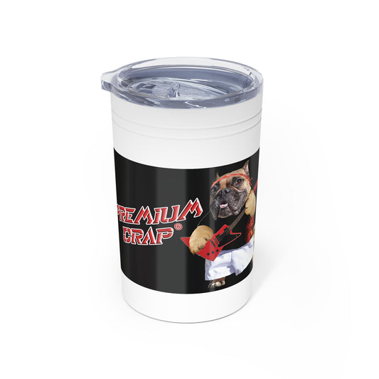 Premium Crap II Vacuum Insulated Tumbler, 11oz