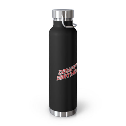 Crappy Birthday II Stainless Steel Water Bottle, Standard Lid