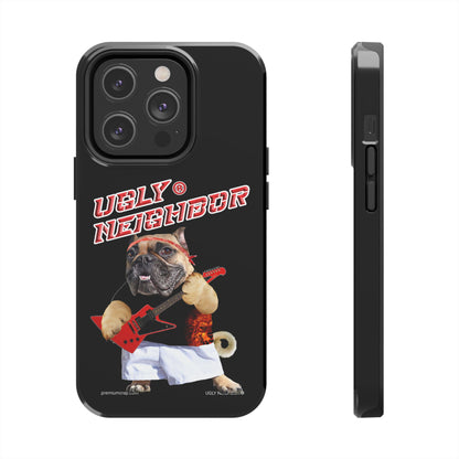Ugly Neighbor Tough Phone Cases