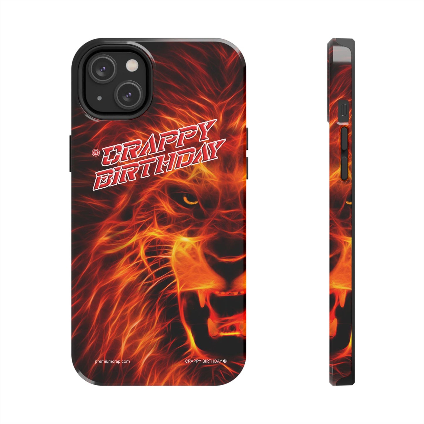Crappy Birthday Tough Phone Cases