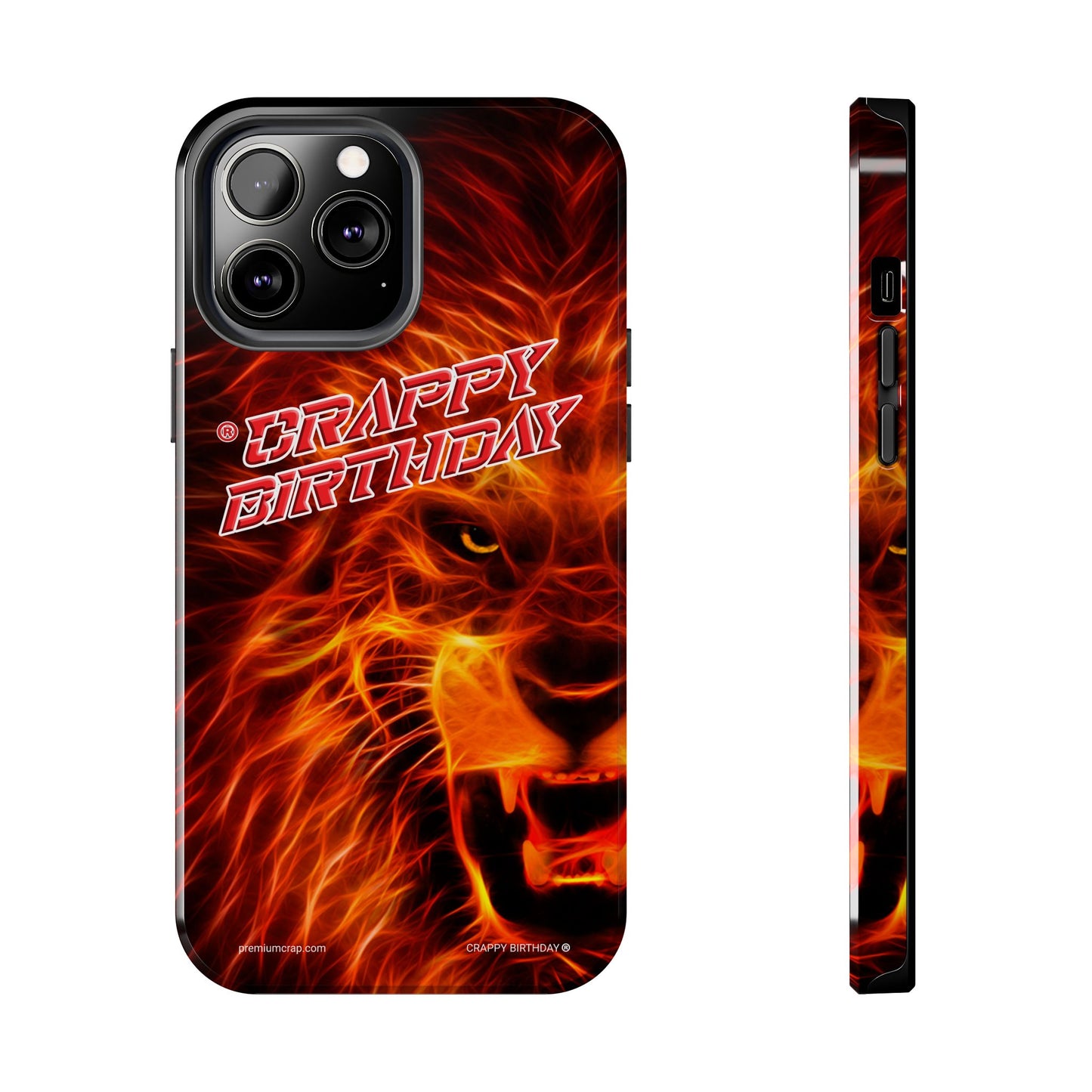 Crappy Birthday Tough Phone Cases