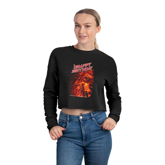 Crappy Birthday Cropped Sweatshirt