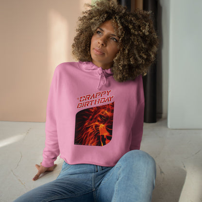 Crappy Birthday Cropped Hoodie