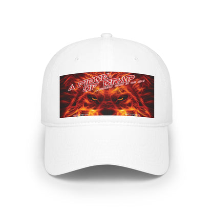A Piece of Crap Low Profile Baseball Cap