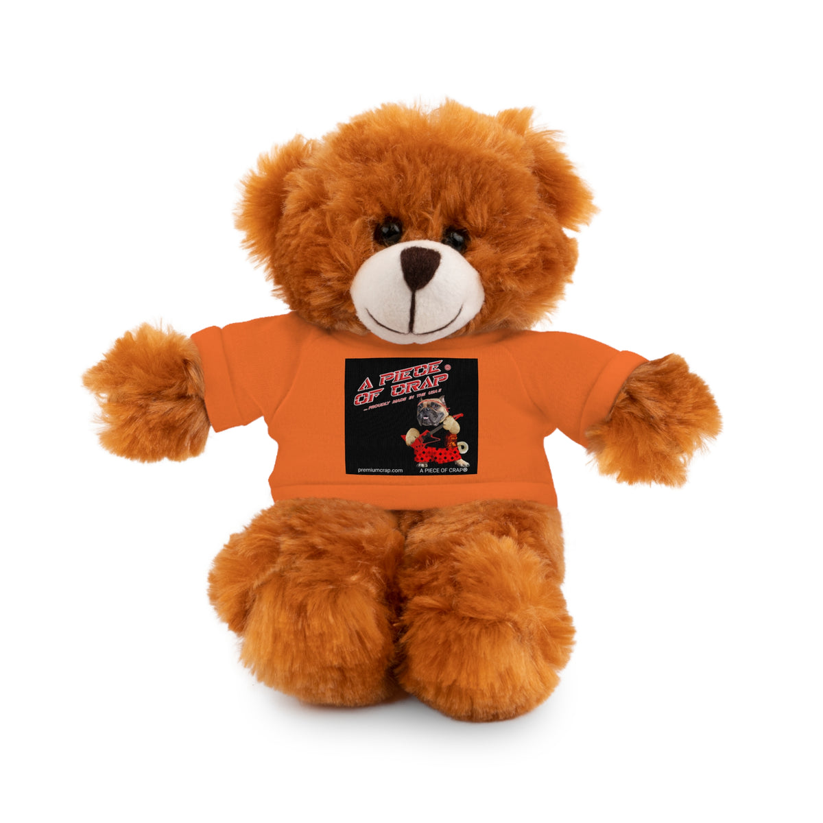 A Piece of Crap II Stuffed Animals with Tee