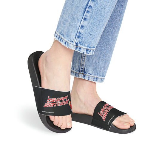 Crappy Birthday II Women's PU Slide Sandals