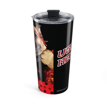 Ugly Neighbor II Tumbler 20oz