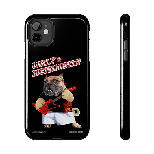 Ugly Neighbor Tough Phone Cases