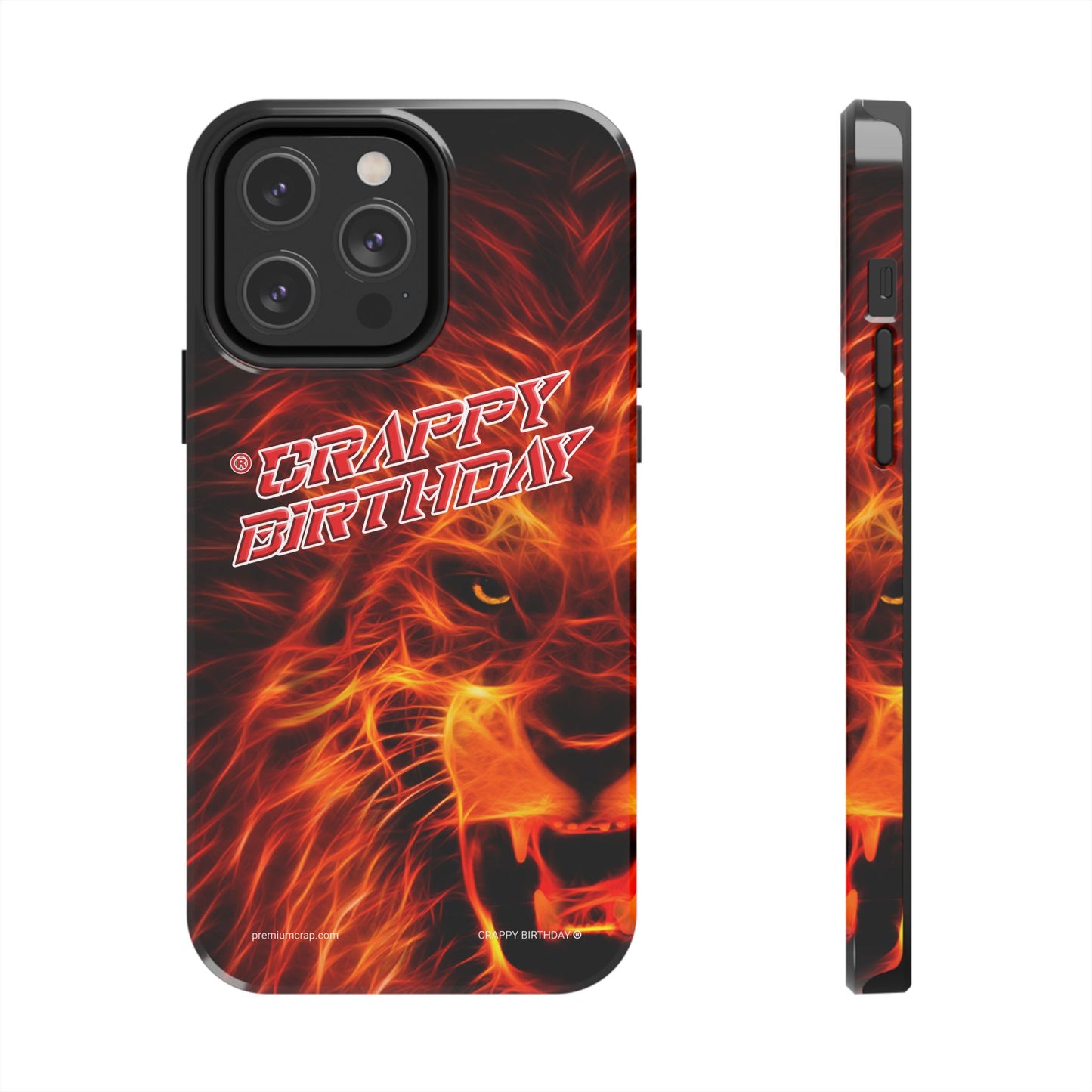 Crappy Birthday Tough Phone Cases