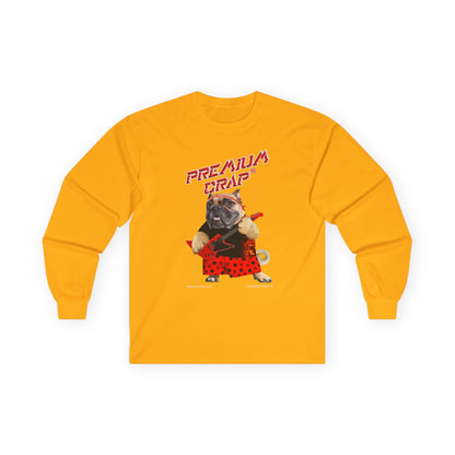 Premium Crap II Ultra Cotton Long Sleeve Tee