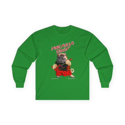 Premium Crap II Ultra Cotton Long Sleeve Tee