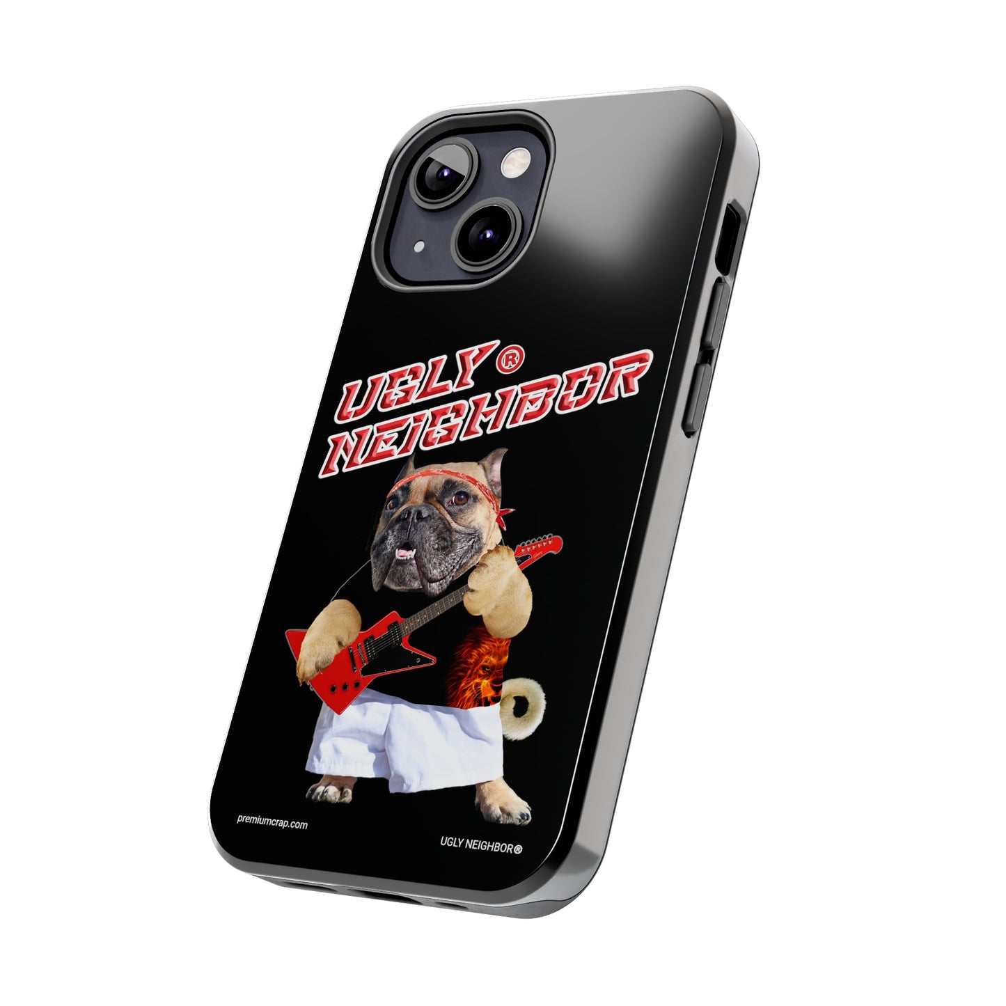 Ugly Neighbor Tough Phone Cases