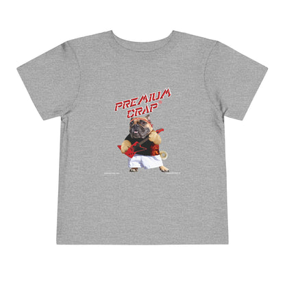 Premium Crap Toddler Short Sleeve Tee