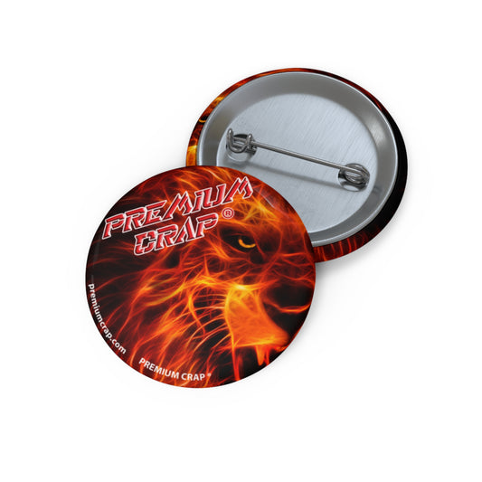 Premium Crap Pin Buttons
