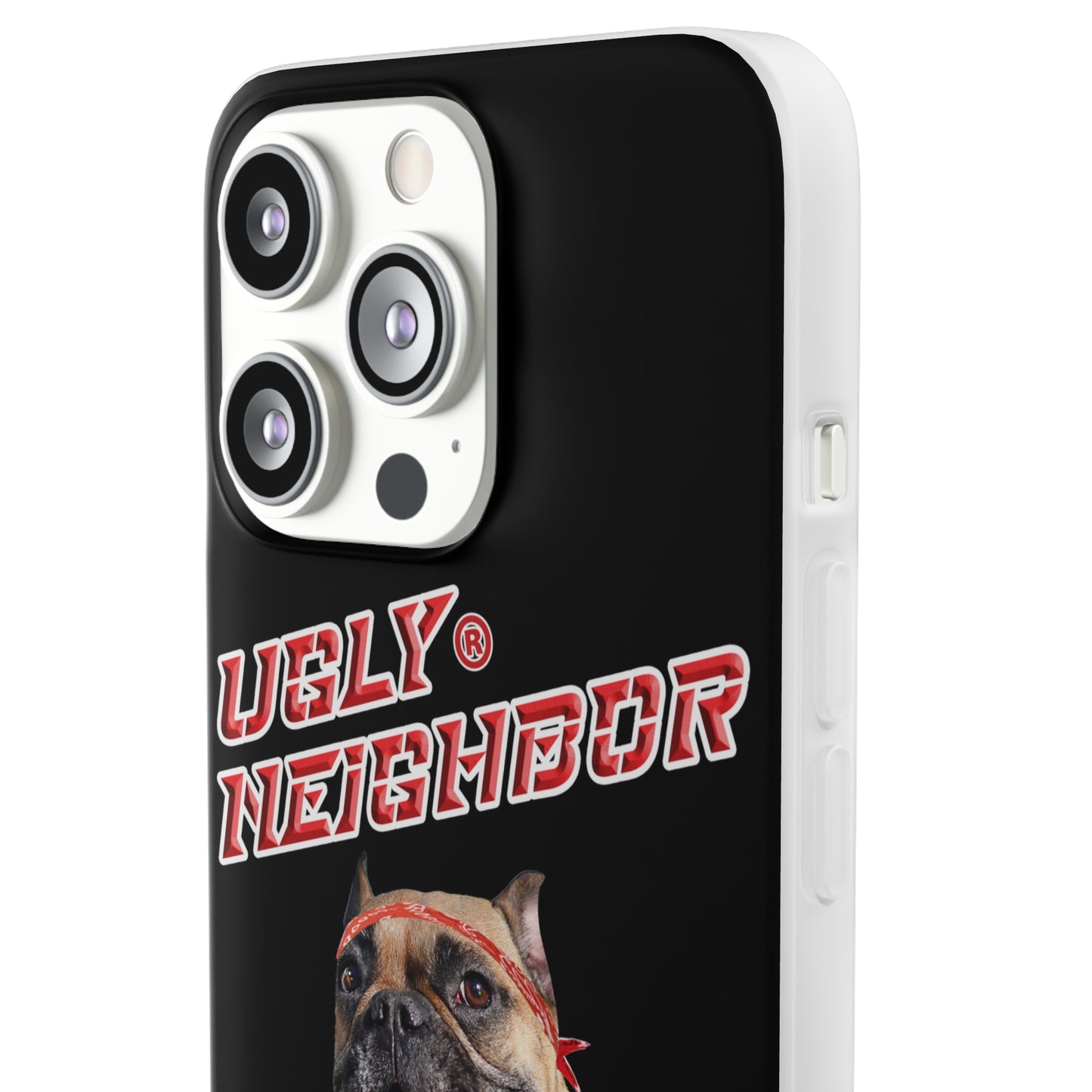 Ugly Neighbor II Flexi Phone Cases