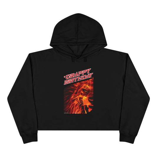 Crappy Birthday Cropped Hoodie