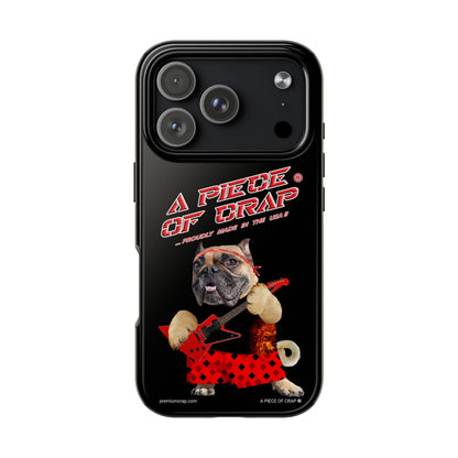 A Piece of Crap II Tough Phone Cases
