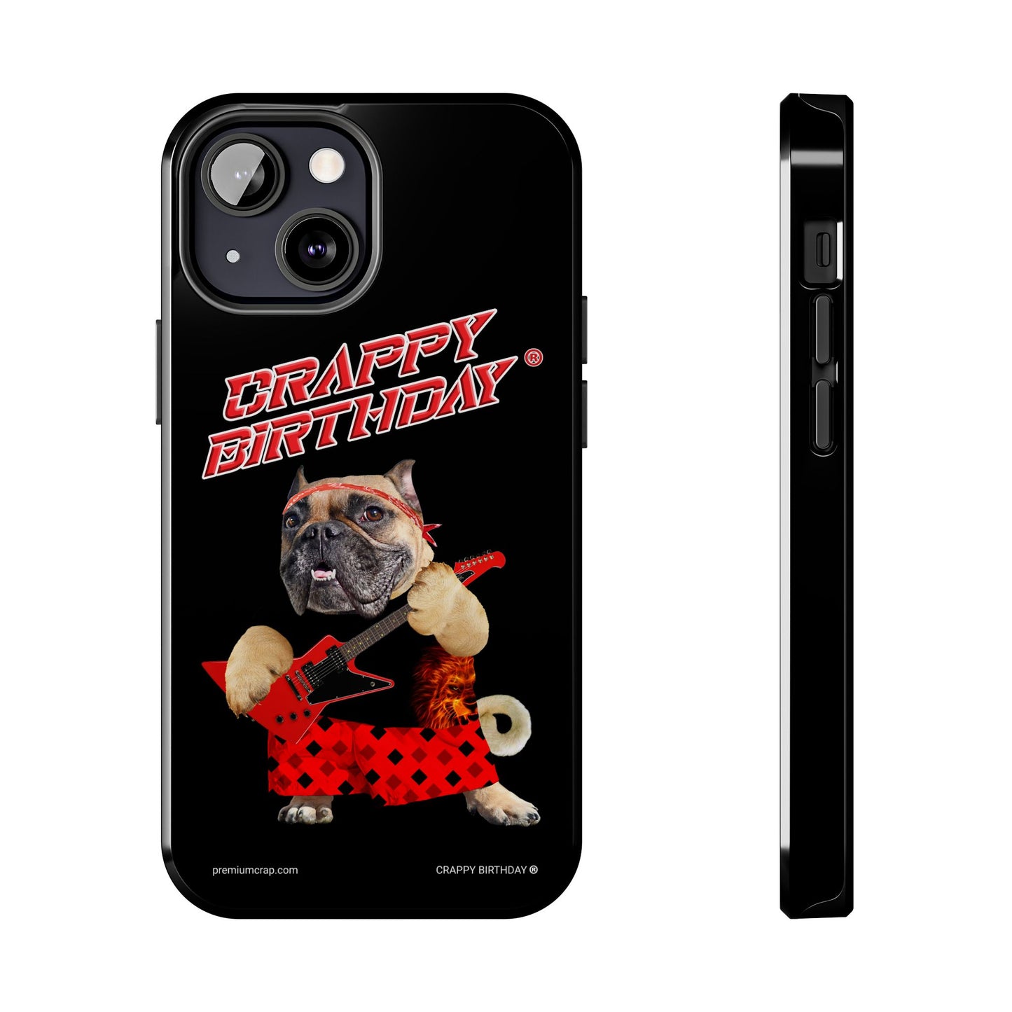 Crappy Birthday II Tough Phone Cases