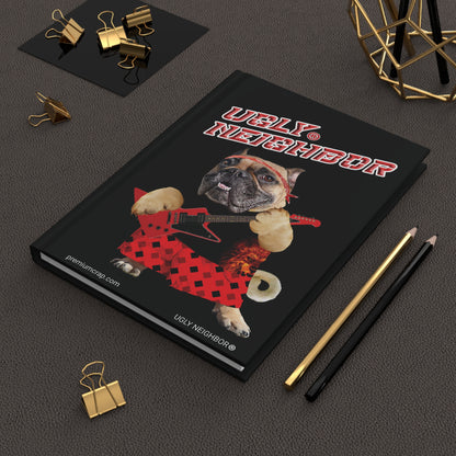 Ugly Neighbor II Hardcover Journal Matte