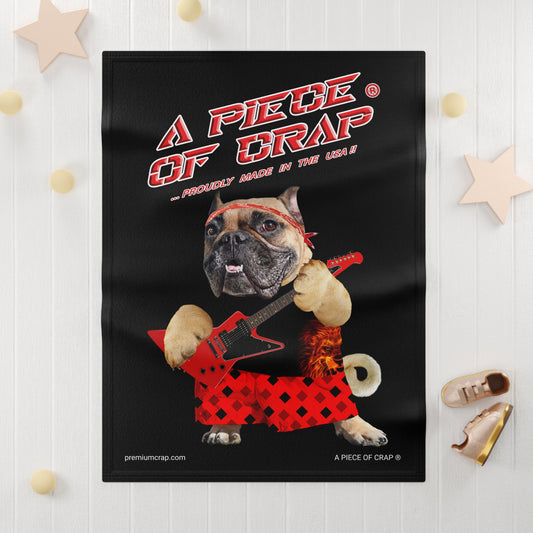 A Piece Of Crap II Soft Fleece Baby Blanket