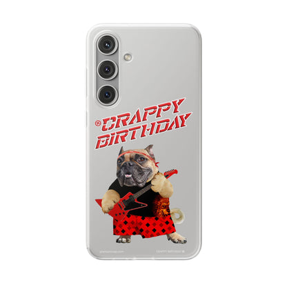 Crappy Birthday II Flexi Phone Cases